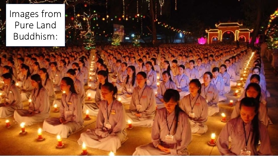 Images from Pure Land Buddhism: 