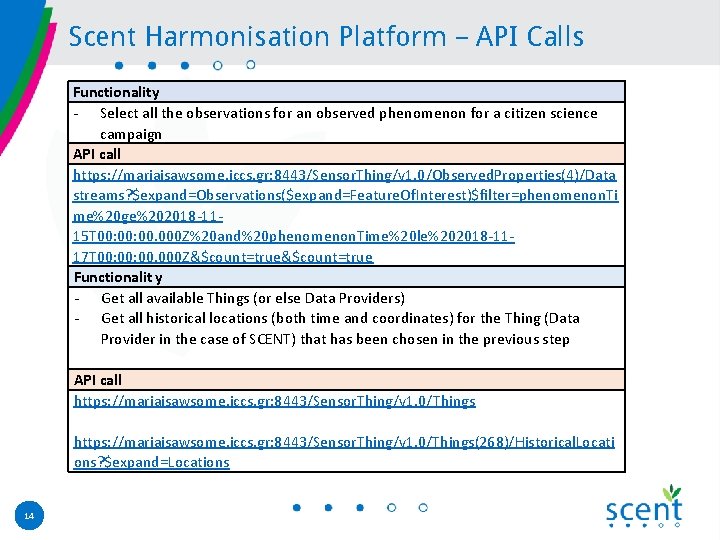 Scent Harmonisation Platform – API Calls Functionality - Select all the observations for an