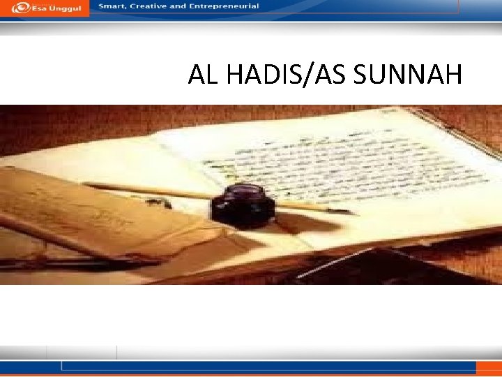 AL HADIS/AS SUNNAH TERIMAKASIH 