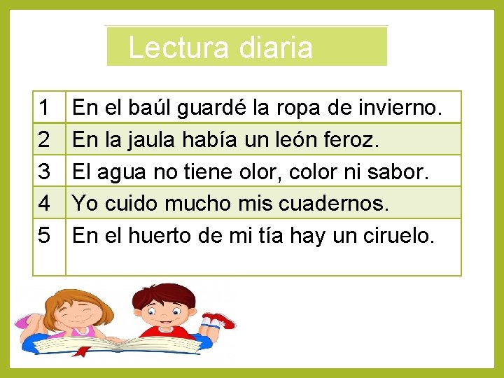 1 2 3 4 5 Lectura diaria día 2 En el baúl guardé la