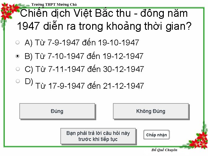 Chiến dịch Việt Bắc thu - đông năm 1947 diễn ra trong khoảng thời