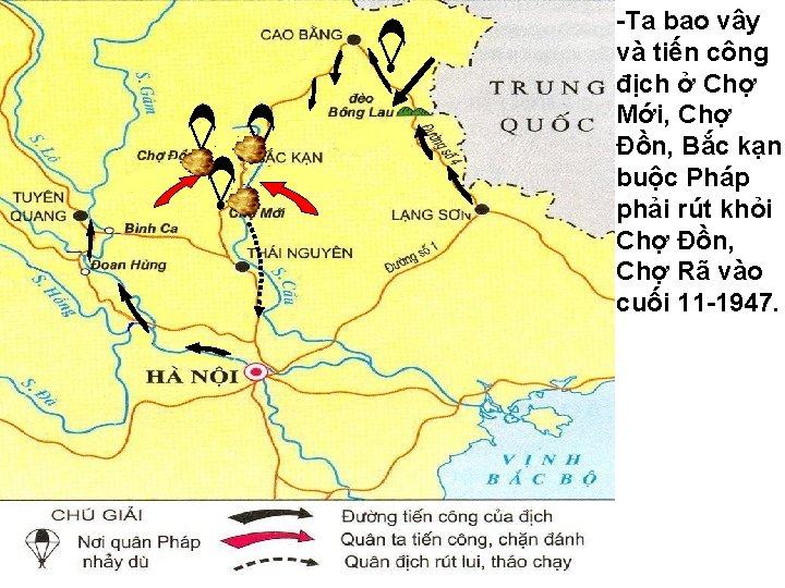 -Ta bao vây và tiến công địch ở Chợ Mới, Chợ Đồn, Bắc kạn