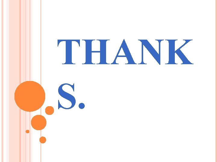 THANK S. THANK S.