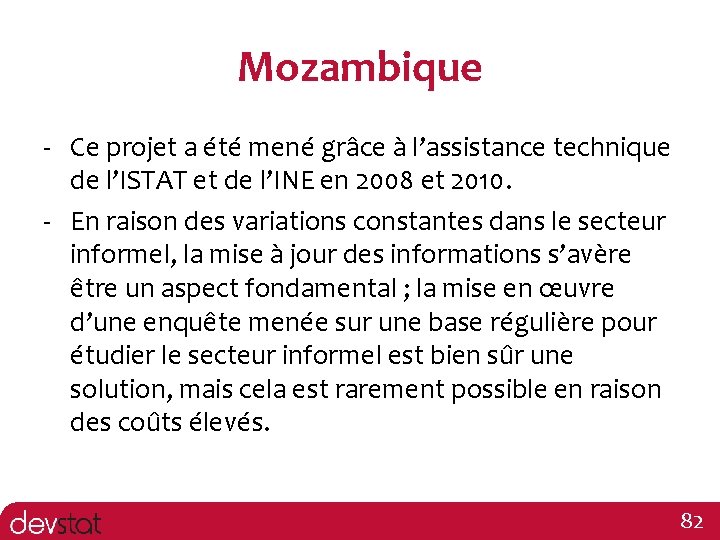 Mozambique - Ce projet a été mené grâce à l’assistance technique de l’ISTAT et