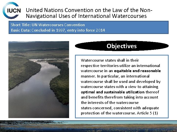 United Nations Convention on the Law of the Non. Navigational Uses of International Watercourses
