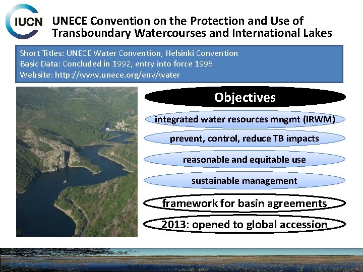 UNECE Convention on the Protection and Use of Transboundary Watercourses and International Lakes Short