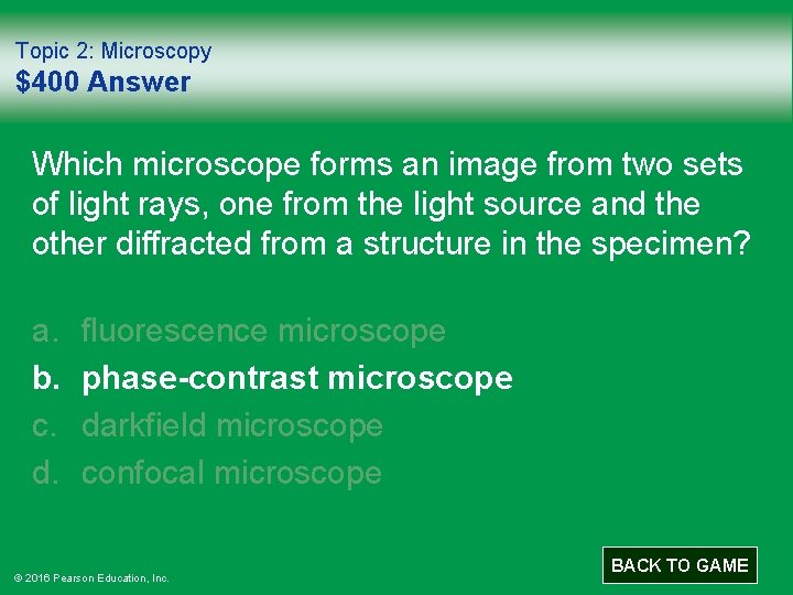 Topic 2: Microscopy $400 Answer Which microscope forms an image from two sets of