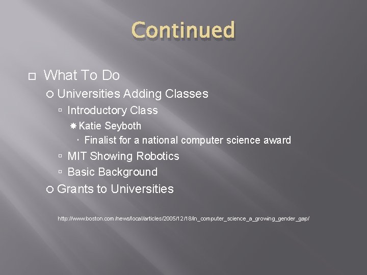 Continued What To Do Universities Adding Classes Introductory Class Katie Seyboth Finalist for a