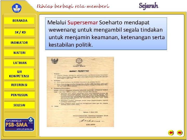 Ikhlas berbagi rela memberi BERANDA SK / KD INDIKATOR MATERI LATIHAN UJI KOMPETENSI REFERENSI