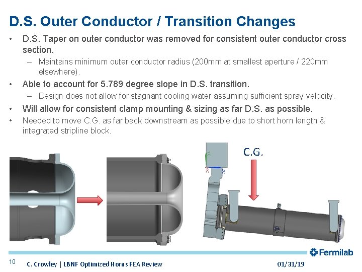 D. S. Outer Conductor / Transition Changes • D. S. Taper on outer conductor