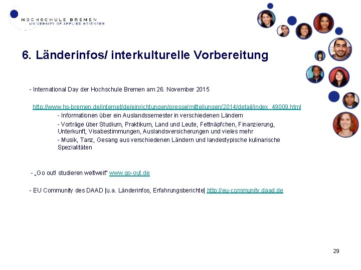 6. Länderinfos/ interkulturelle Vorbereitung - International Day der Hochschule Bremen am 26. November 2015