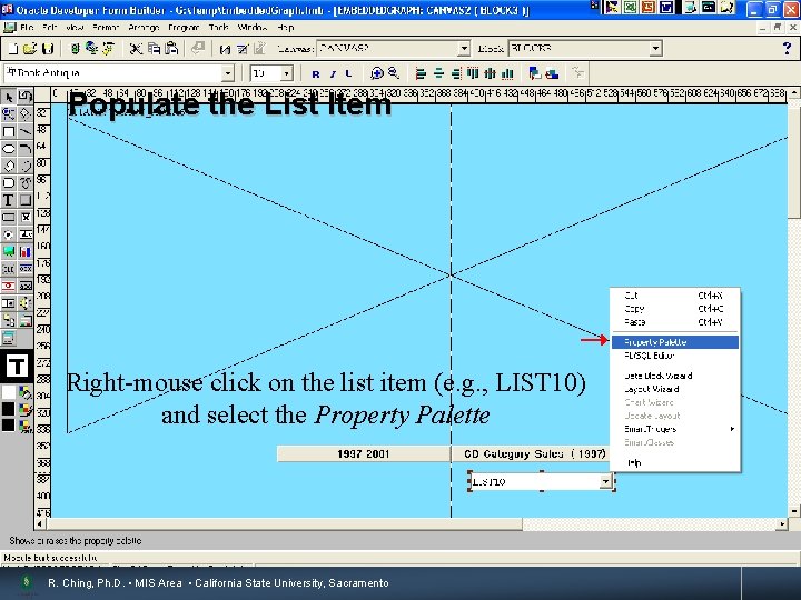 Populate the List Item Right-mouse click on the list item (e. g. , LIST