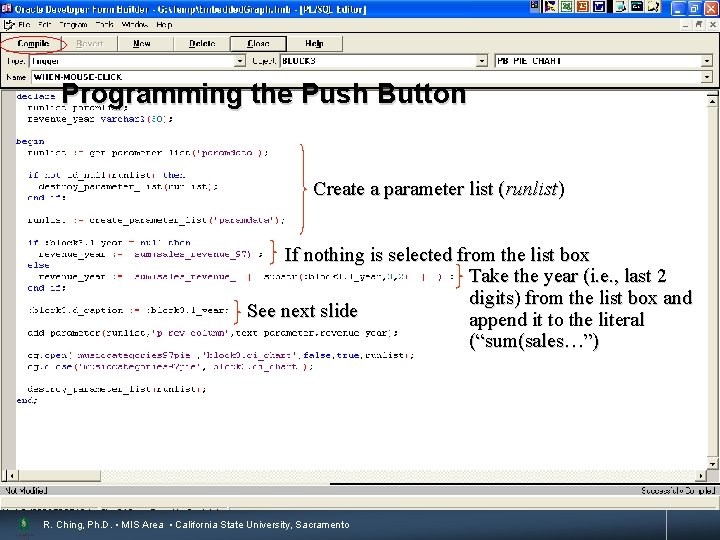 Programming the Push Button 16 Create a parameter list (runlist) If nothing is selected