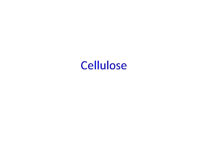 Cellulose 