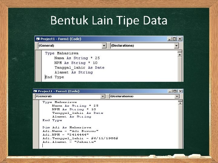 Bentuk Lain Tipe Data 