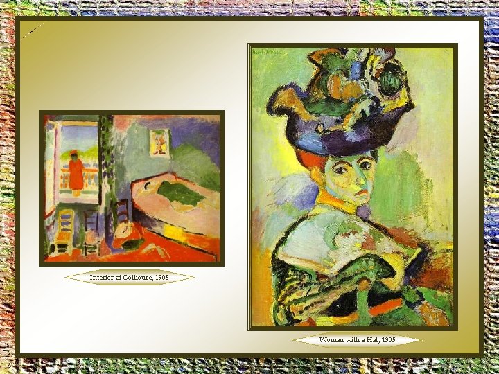 Interior at Collioure, 1905 Woman with a Hat, 1905 