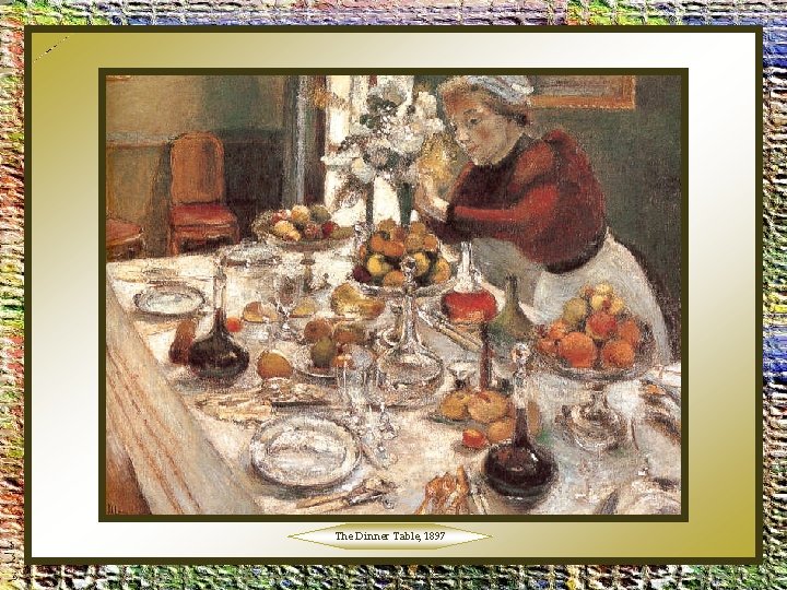 The Dinner Table, 1897 