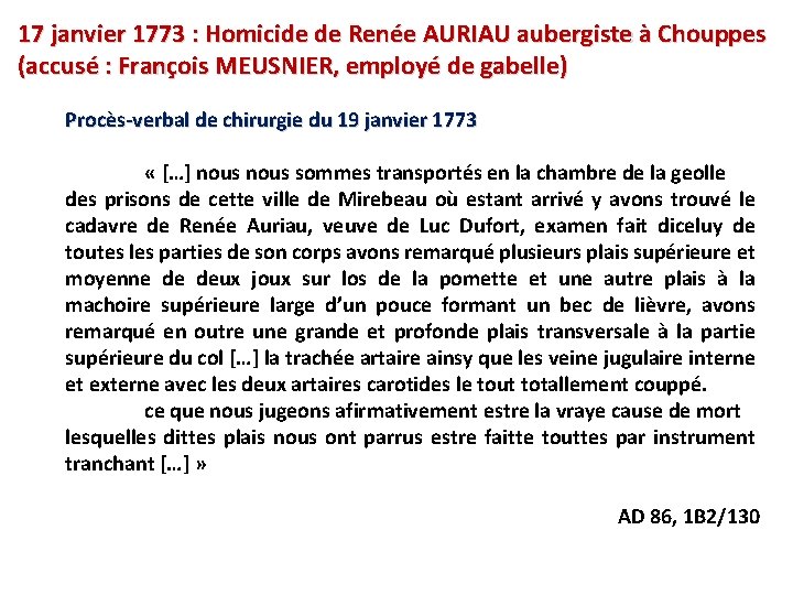 17 janvier 1773 : Homicide de Renée AURIAU aubergiste à Chouppes (accusé : François