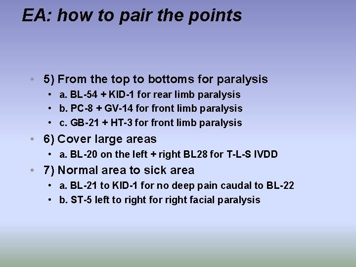 EA: how to pair the points • 5) From the top to bottoms for