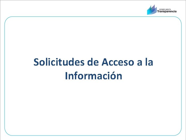 Solicitudes de Acceso a la Información 