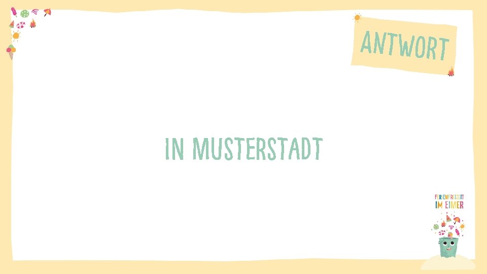 Antwort IN Musterstadt 