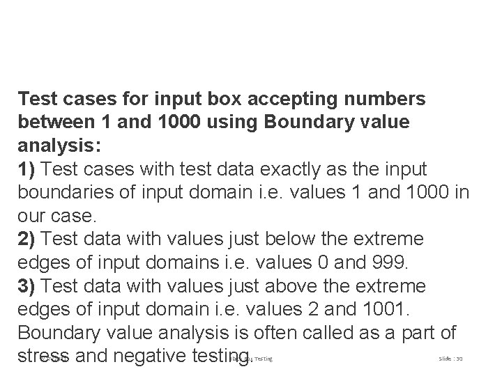 Test cases for input box accepting numbers between 1 and 1000 using Boundary value