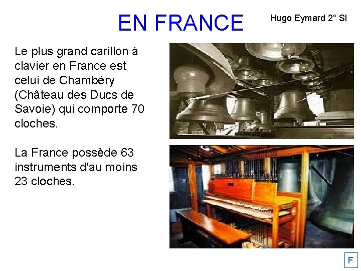 EN FRANCE Hugo Eymard 2° SI Le plus grand carillon à clavier en France