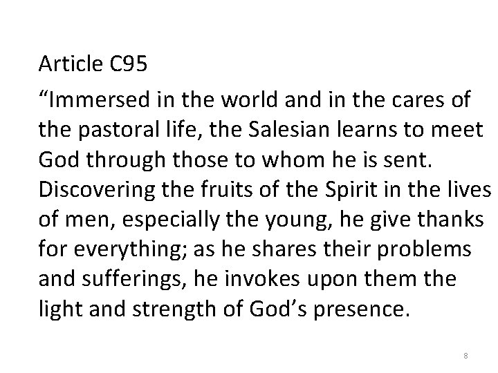 Article C 95 “Immersed in the world and in the cares of the pastoral