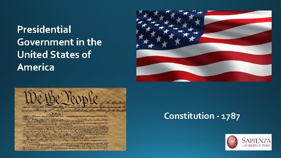 Presidential Government in the United States of America Constitution - 1787 