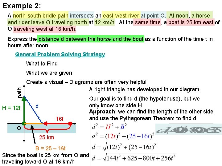 Example 2: A north-south bridle path intersects an east-west river at point O. At