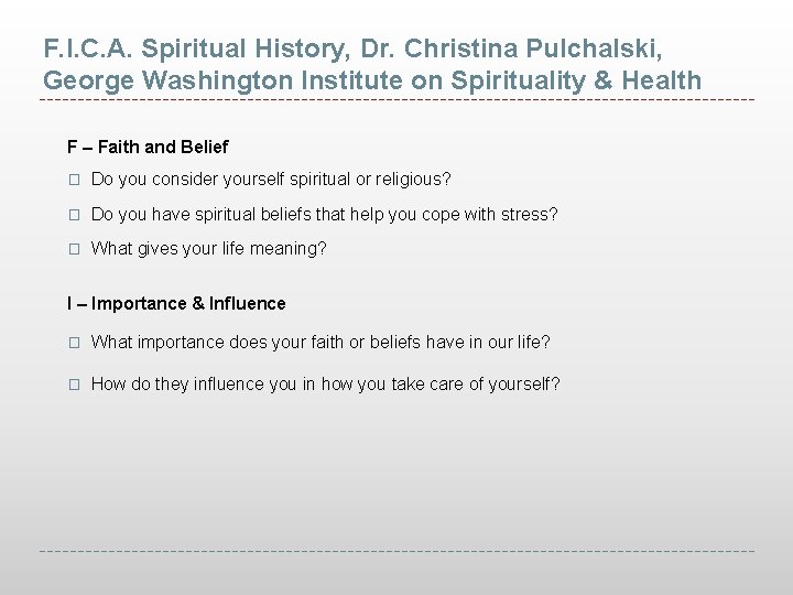 F. I. C. A. Spiritual History, Dr. Christina Pulchalski, George Washington Institute on Spirituality