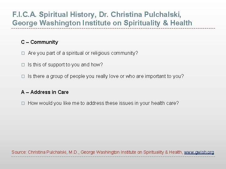 F. I. C. A. Spiritual History, Dr. Christina Pulchalski, George Washington Institute on Spirituality