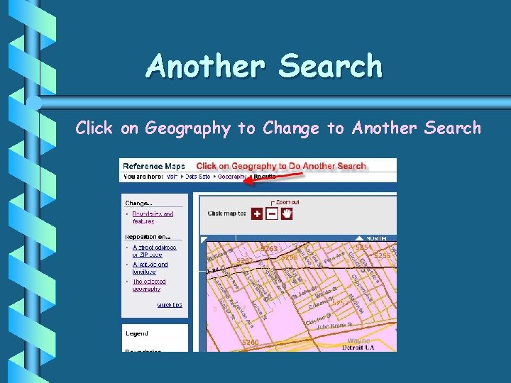 Another Search Click on Geography to Change to Another Search 