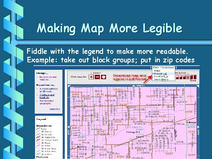 Making Map More Legible Fiddle with the legend to make more readable. Example: take