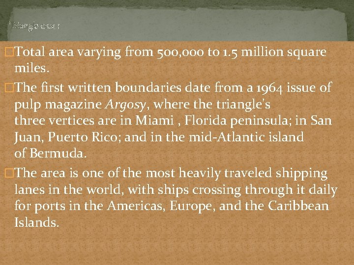 Triangle area : �Total area varying from 500, 000 to 1. 5 million square