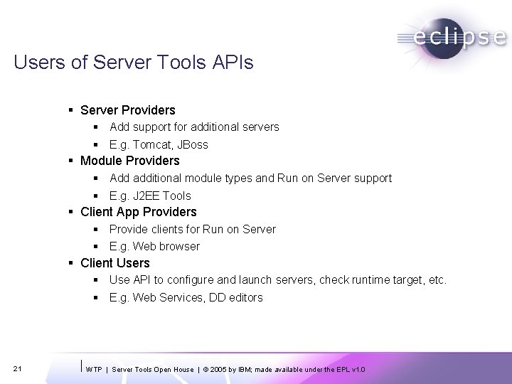 Users of Server Tools APIs § Server Providers § Add support for additional servers