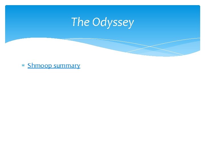 The Odyssey Shmoop summary 