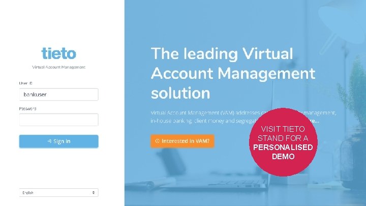 VISIT TIETO STAND FOR A PERSONALISED DEMO © Tieto Corporation 