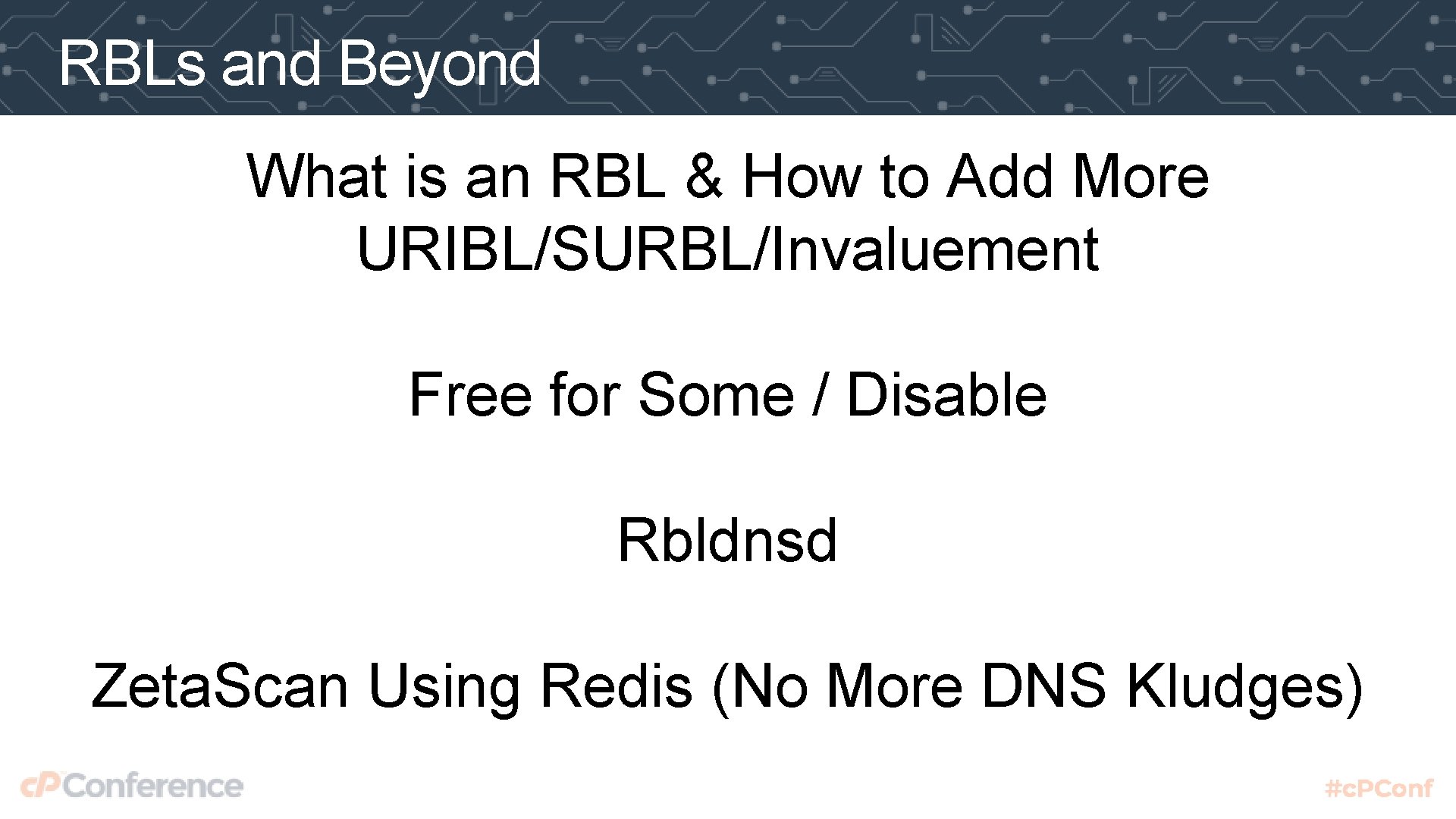 RBLs and Beyond What is an RBL & How to Add More URIBL/SURBL/Invaluement Free