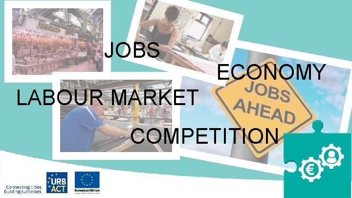JOBS ECONOMY LABOUR MARKET COMPETITION 