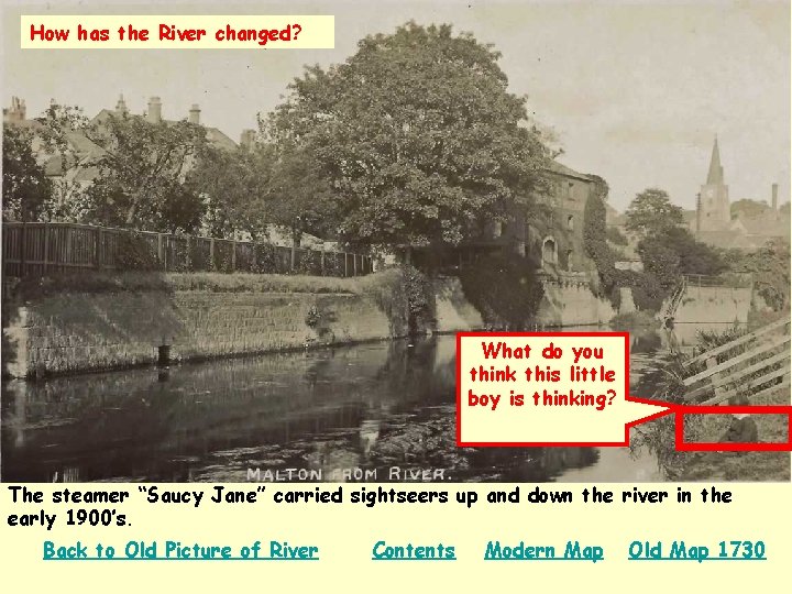 How has the River changed? What do you think this little boy is thinking?