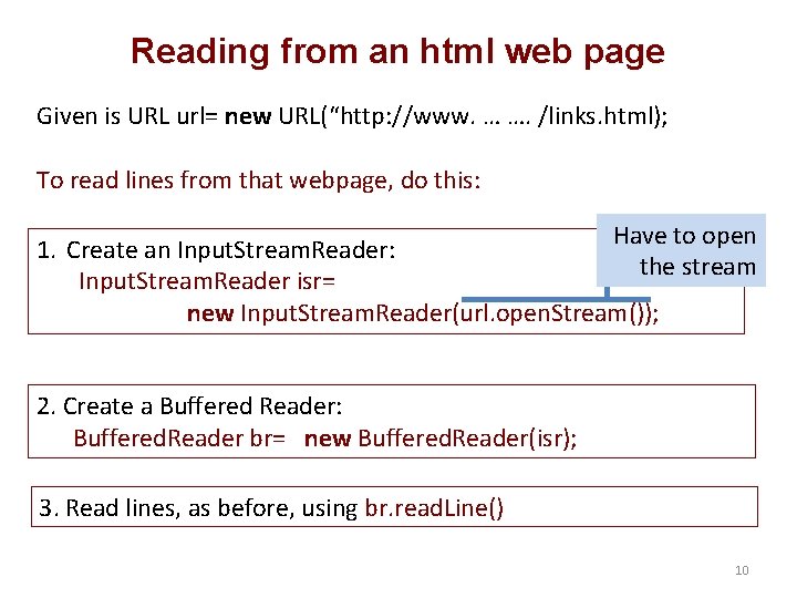 Reading from an html web page Given is URL url= new URL(“http: //www. …