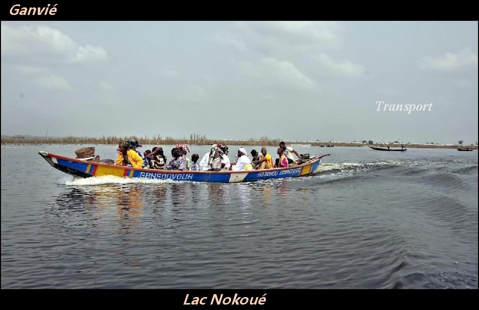 Ganvié Transport Lac Nokoué 