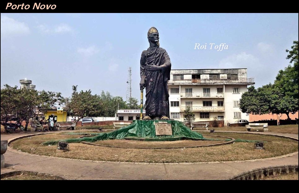 Porto Novo Roi Toffa 