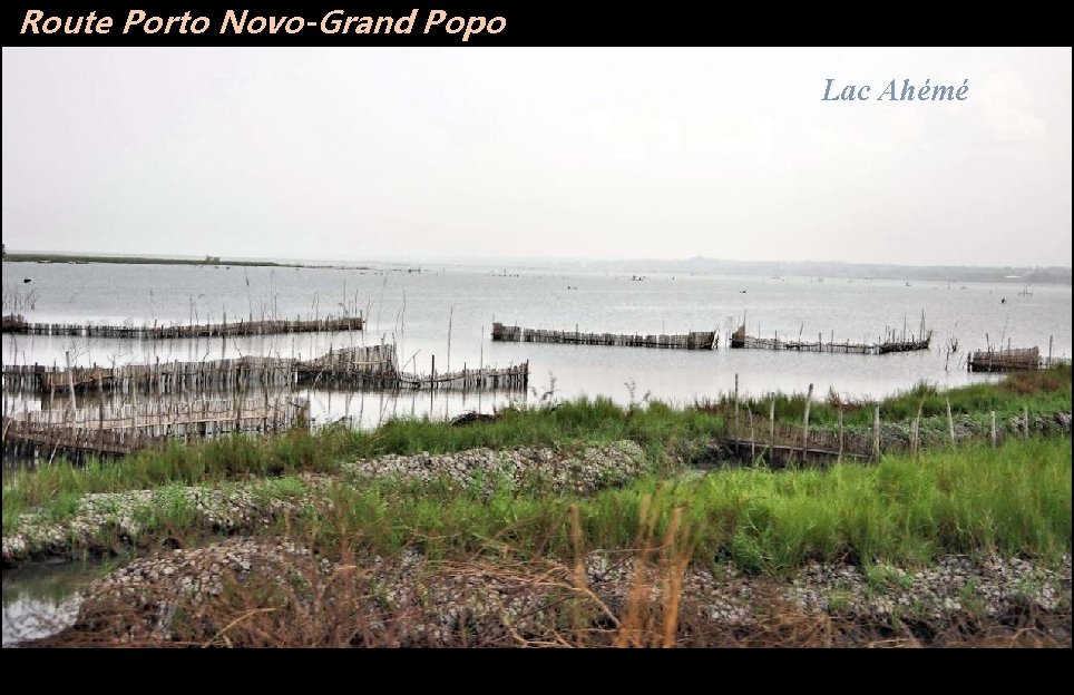 Route Porto Novo-Grand Popo Lac Ahémé 