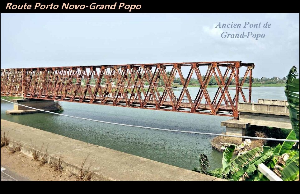 Route Porto Novo-Grand Popo Ancien Pont de Grand-Popo 