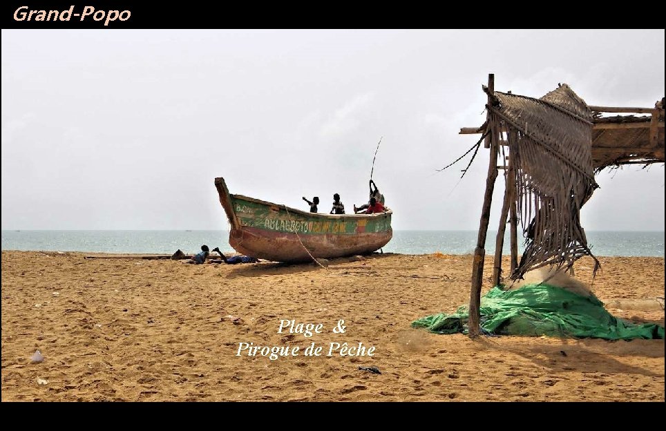 Grand-Popo Plage & Pirogue de Pêche 
