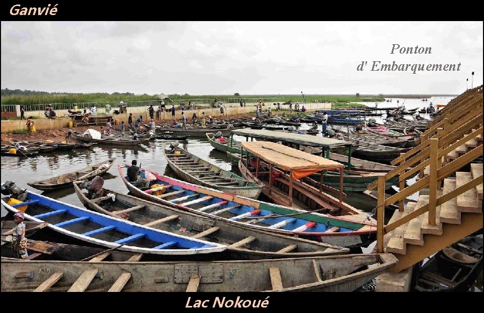 Ganvié Ponton d' Embarquement Lac Nokoué 