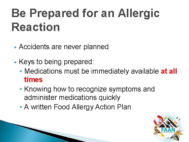 Be Prepared for an Allergic Reaction w Accidents are never planned w Keys to Be Prepared for an Allergic Reaction w Accidents are never planned w Keys to