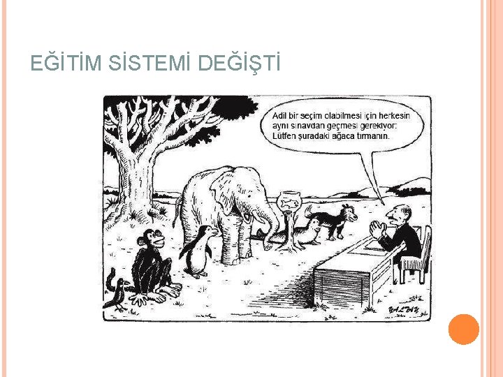 EĞİTİM SİSTEMİ DEĞİŞTİ 